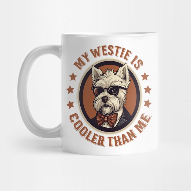 My Westie is Cooler than Me by AntiqueImages